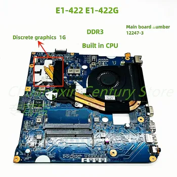 12247-3 emaplaadi suhtes sülearvuti Acer E1-422 E1-422G koos CPU 100%põhjalik test integratsiooni sõltumatu, vabatahtlik