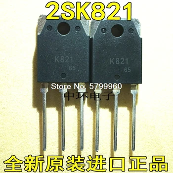 10tk/palju 2SK821 K821 to-3p transistori