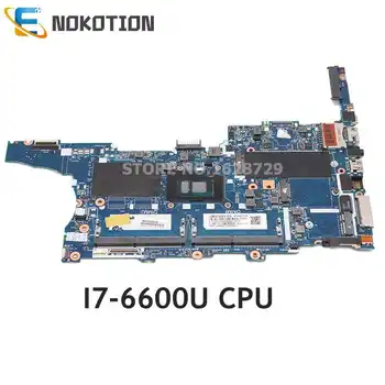 NOKOTION HP EliteBook 840 G3 850 G3 Sülearvuti Emaplaadi I7-6600U CPU DDR4 6050A2822301-MB-A01 826808-001 826808-601